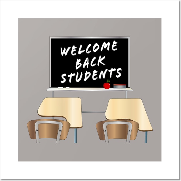 Teachers Welcome Back Students Teaching Educator Education School Wall Art by Sassee Designs